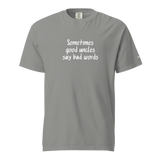 Good Uncles Say Bad Words Heavyweight Tee
