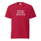 Good Uncles Say Bad Words Heavyweight Tee