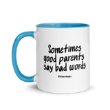 Good Parents Say Bad Words Colored Handle Mug (with a tiny secret)